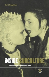Enlarge image Cover: Inside Subculture - Berg Publishers