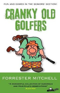 Abbildung von: Cranky Old Golfers - Troubador Publishing