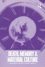 Cover: Death, Memory and Material Culture - Berg Publishers
