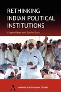 Cover: Rethinking Indian Political Institutions - Anthem Press