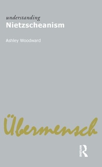 Enlarge image Cover: Understanding Nietzscheanism - Acumen Publishing Ltd
