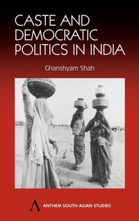 Abbildung von: Caste and Democratic Politics In India - Anthem Press
