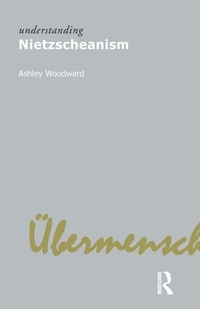 Enlarge image Cover: Understanding Nietzscheanism - Acumen Publishing Ltd