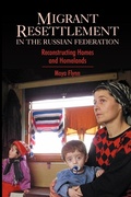 Cover: Migrant Resettlement in the Russian Federation - Anthem Press