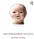 Cover: The Philosophy of Race - Acumen Publishing Ltd