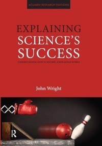 Enlarge image Cover: Explaining Science's Success - Acumen Publishing Ltd