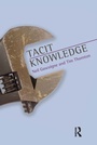 Cover: Tacit Knowledge - Acumen Publishing Ltd