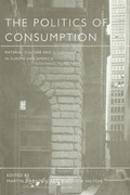 Cover: The Politics of Consumption - Berg Publishers