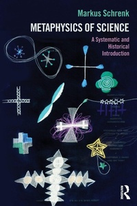 Enlarge image Cover: Metaphysics of Science - Acumen Publishing Ltd