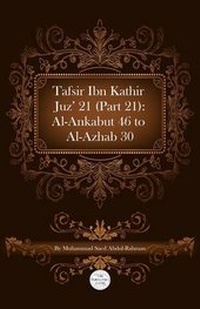 Abbildung von: Tafsir Ibn Kathir Juz' 21 (Part 21) - MSA Publication Ltd