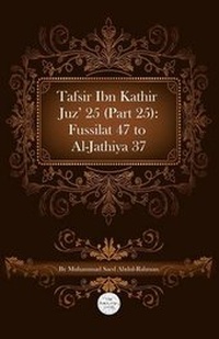 Abbildung von: Tafsir Ibn Kathir Juz' 25 (Part 25) - MSA Publication Ltd