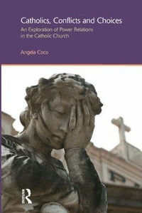 Enlarge image Cover: Catholics, Conflicts and Choices - Acumen Publishing Ltd