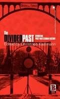 Cover: The Divided Past - Berg Publishers
