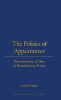 Cover: The Politics of Appearances - Berg Publishers