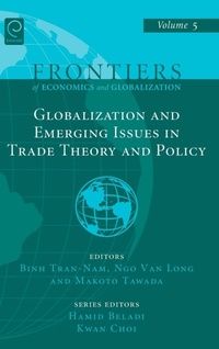 Abbildung von: Globalizations and Emerging Issues in Trade Theory and Policy - Emerald Group Publishing Limited