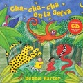 Cover: Cha-cha-cha en la selva - Barefoot Books Ltd