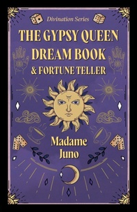 Abbildung von: The Gypsy Queen Dream Book And Fortune Teller (Divination Series) - Read Books
