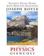 Cover: Student Study Guide and Selected Solutions Manual for Physics: Principles with Applications, Volume 1 - Pearson