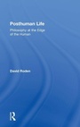 Cover: Posthuman Life - Acumen Publishing Ltd