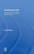 Cover: Posthuman Life - Acumen Publishing Ltd