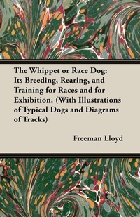 Abbildung von: The Whippet or Race Dog - Read Books