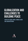 Cover: Globalization and Challenges to Building Peace - Anthem Press
