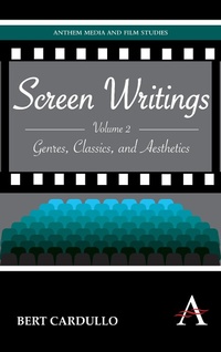 Enlarge image Cover: Screen Writings - Anthem Press