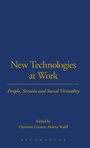 Cover: New Technologies at Work - Berg Publishers