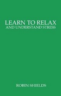 Enlarge image Cover: Learn to Relax and Understand Stress - Matador