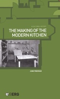 Cover: The Making of the Modern Kitchen - Berg Publishers