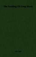 Cover: The Feeding Of Crop Stock - Read Books