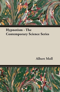 Abbildung von: Hypnotism - The Contemporary Science Series - Read Books