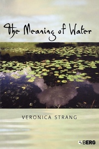 Enlarge image Cover: The Meaning of Water - Berg Publishers