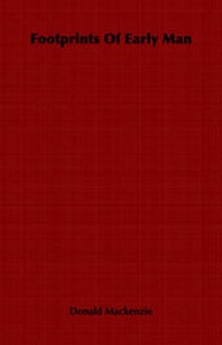 Enlarge image Cover: Footprints Of Early Man - Read Books