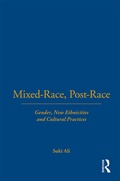 Cover: Mixed-Race, Post-Race - Berg Publishers