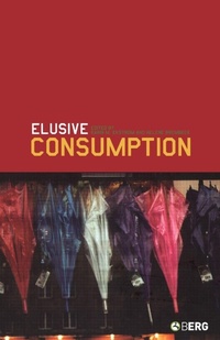 Enlarge image Cover: Elusive Consumption - Berg Publishers
