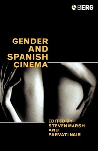 Enlarge image Cover: Gender and Spanish Cinema - Berg Publishers