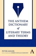 Cover: The Anthem Dictionary of Literary Terms and Theory - Anthem Press