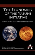 Cover: The Economics of the Yasuni Initiative - Anthem Press