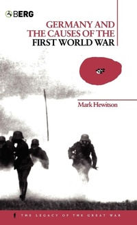 Enlarge image Cover: Germany and the Causes of the First World War - Berg Publishers