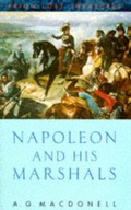 Cover: Napoleon and His Marshals - Prion Books Ltd
