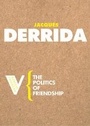 Cover: The Politics of Friendship - Verso Books