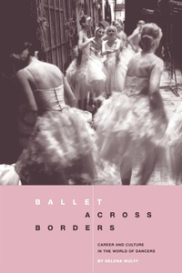 Enlarge image Cover: Ballet across Borders - Berg Publishers