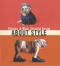 Cover: Things a Man Should Know About Style - Prion Books Ltd