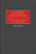 Cover: Invisible Sojourners - Praeger Publishers Inc