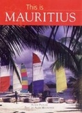 Cover: This is Mauritius - Struik Publishers
