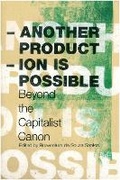 Cover: Another Production Is Possible - Verso Books