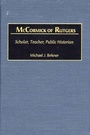 Cover: McCormick of Rutgers - Praeger Publishers Inc