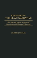 Cover: Rethinking the Slave Narrative - Praeger Publishers Inc