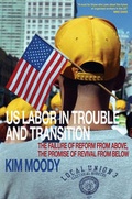 Cover: US Labor in Trouble and Transition - Verso Books